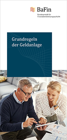 Cover BaFin-Verbraucherbroschüre Grundregeln der Geldanlage (verweist auf: Grundregeln der Geldanlage)