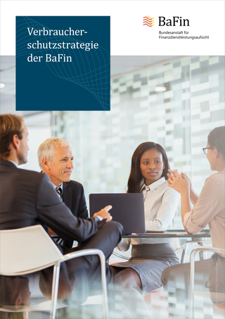 Cover der Broschüre &#034;Verbraucherschutzstrategie der BaFin&#034; (verweist auf: Verbraucherschutzstrategie der BaFin)